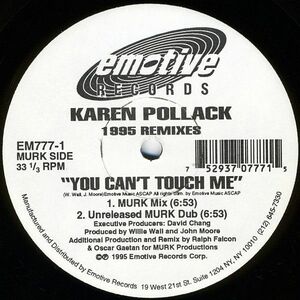 米12 Karen Pollard You Can't Touch Me (1995 Remixes) EM7771 Emotive /00250