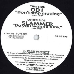 12 Od1, SLAMMER Don't Stop Moving, Do You Wanna FUNK FR05 FIRM プロモ /00250