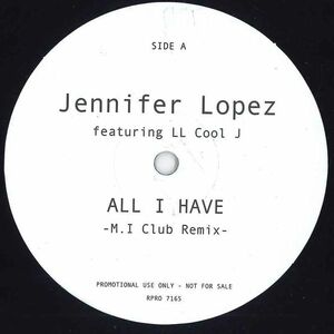 12 Jennifer Lopez, Ll Cool J All I Have Club Remix RPRO7165 NONE プロモ /00250
