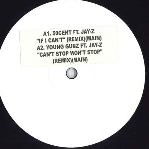 12 50 Cent, Young Gunz, Jay-z If I Can't (Remix) / Can't Stop Won't Stop (Remix) H151008 NONE /00250