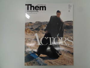 Them magazine: Actors 2022年 08 月号 [雑誌]