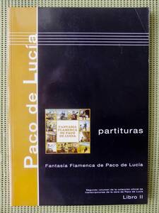 pako*te*rusiaLibro 2 Partituras FANTASIA FLAMENCA DE PACO DE LUCIA TAB. attaching guitar score! excellent! postage 185 jpy flamenco / Spain 