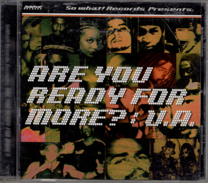 CD「So what! Records Presents. ARE YOU READY FOR MORE?： V.A.」　送料込