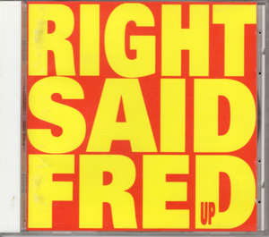 CD「RIGHT SAID FRED / UP」　送料込