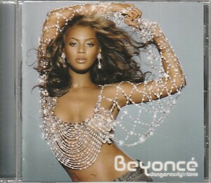 CD「Beyonce ビヨンセ / DANGEROUSLY IN LOVE」　送料込