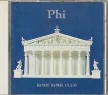 CD「米米ＣＬＵＢ / Phi ファイ」　送料込_画像1