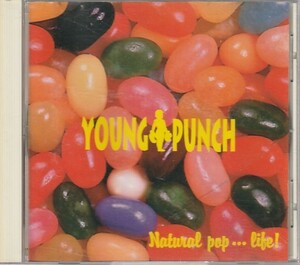 CD「YOUNG PUNCH / Natural Pop Life」　送料込