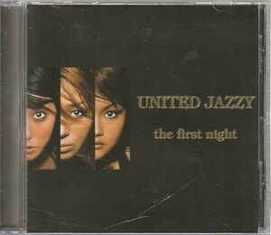 CD「UNITED JAZZY / the first night」　送料込