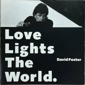 (C29H)☆廃盤/デヴィッド・フォスター/David Foster/ラヴ・ライツ・ザ・ワールド(MAXI)☆