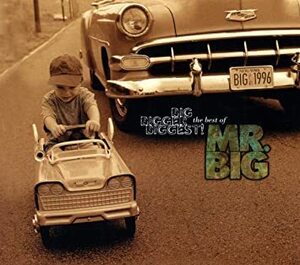 Big, Bigger, Biggest MR.BIG 輸入盤CD