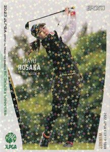 【24 保坂真由】レギュラーカード ホログラムパラレル EPOCH 2023 JLPGA 日本女子プロゴルフ協会 オフィシャルカード ROOKIES ＆ WINNERS