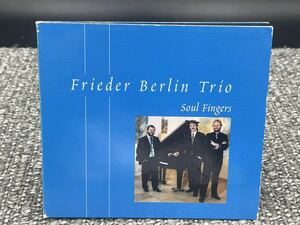 １　ＣＤ　フリーダー・ブリアン　Frieder Berlin Trio / Soul Fingers