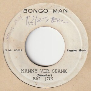 【REGGAE】Nanny Version Skank / Big Joe - Nanny Version / The Soul Venders [Bongo Man Pre (JA)] ya300