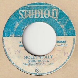 【REGGAE】Holly Holy / John Holt - Wigwam / The Musical Souls [Studio1 (JA)] ya293