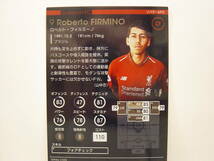 WCCF FOOTISTA 2019 ロベルト・フィルミーノ　Roberto Firmino 1991 Brazil　Liverpool FC 18-19 World Class　3-5_画像6