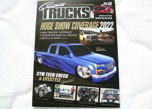 CustomTRUCKSMAG.(カスタムトラックスマグ) vol.42 2022年08月号　HUGE SHOW CONVERAGE 2022 