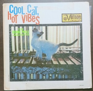 US ORG The Dennie Poole Cool Cat Hot Vibes 