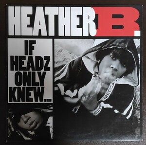  Heather B If Headz Only Knew 良好盤