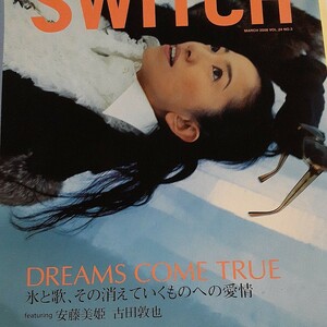 ＳＷＩＴＣＨ (ＶＯＬ．２４ ＮＯ．３) スイッチパブリッシング　2006年 DDREAMS COME TRUE