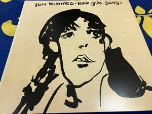 Tony Kosinec★中古LP国内盤「トニー・コジネク～バッド・ガール・ソングス」