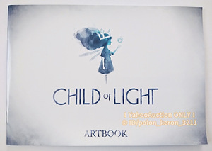 ■Child of Light チャイルドオブライト 初回生産限定特典 アートブック 全22ページ■ゲームグッズ PS4 PS3 ※ゲームソフトはつきません。