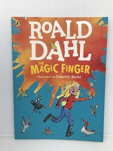 The Magic Finger: (Colour Edition) Puffin Dahl, Roald