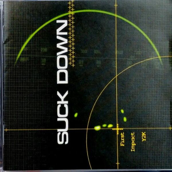 「Suck Down/First Impact Y2K」SUCK DOWN