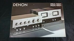 [DENON( Denon ) control * amplifier PRA-1001/ power * amplifier POA-1001 catalog 1976 year 11 month ] Japan ko rom Via 