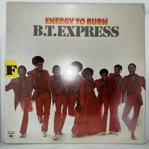 Funk Soul LP - B.T. Express - Energy To Burn - Columbia - VG+ - シュリンク付