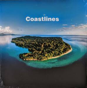 Coastlines コーストラインズ - Coastlines 500枚限定再発二枚組アナログ・レコード 