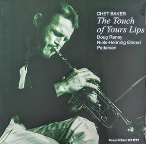 Chet Baker チェット・ベイカー - The Touch Of Yours Lips 限定再発Audiophileアナログ・レコード