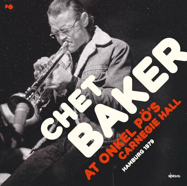 Chet Baker チェット・ベイカー - At Onkel P's Carnegie Hall Hamburg 1979 限定二枚組クリアー・カラー・アナログ・レコード