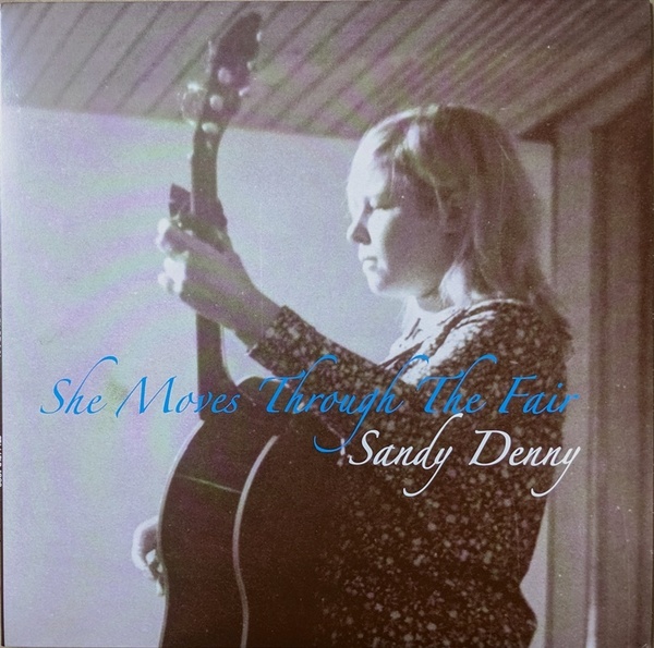 Sandy Denny サンディ・デニー - She Moves Through The Fair 手書き番号入り500枚限定12インチEPアナログ・レコード