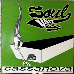 SOUL UNIT / CASSANOVA [12”] ラテンヒップホップ