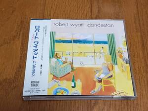 (CD) Robert Wyatt●ロバート・ワイアット / Dondestan ドンデスタン　日本盤