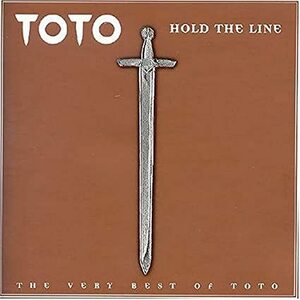 Hold the Line: Very Best of TOTO 輸入盤CD