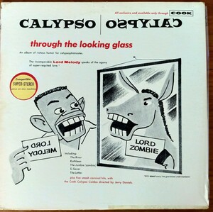 Lord Melody /Calypso Through The Looking Glass/米Cook Org.