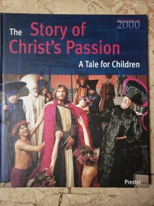 The story of christ's passion　キリストの受難　【管理番号G5cp本305あ1Y1】