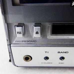 carrozzeria カロッツェリア CD MD デッキ プレイヤー レシーバー 2DIN FH-P530MD 棚D2の画像4