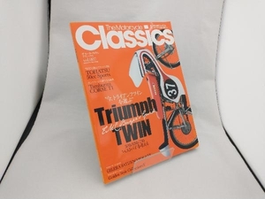 The Motorcycle Classics(vol.007(2012SUMMER)) 八重洲出版