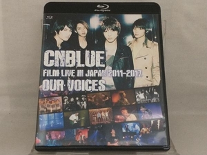 【K-POP】 Blu-ray; CNBLUE:FILM LIVE IN JAPAN 2011-2017 'OUR VOICES'(Blu-ray Disc)