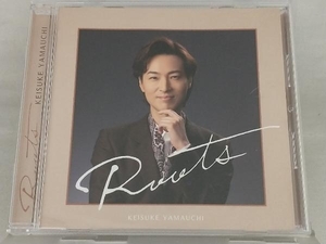 【山内惠介】 CD; Roots