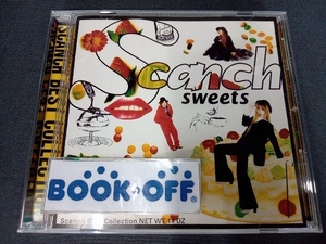 すかんち CD SWEETS ~SCANCH BEST COLLECTION