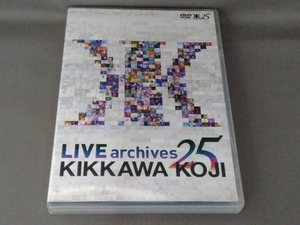 吉川晃司 DVD LIVE archives25