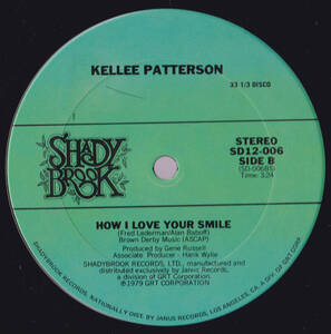 ダンクラ12inch★KELLEE PATTERSON / How I love your smile / Let’s go, let go (Let love be the driver) / ★Shady brook★