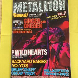 【雑誌】METALLION/VOL7/BURRN! 1999年3月号臨時増刊/The Wildhearts,Backyard Babies,Enuff Z'nuff,Cheap Trick,Hellapopters