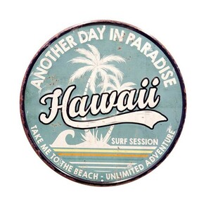 ハワイ HAWAII ANOTHER DAY IN PARADISE ラウンド 円形 エンボス加工 レトロ調 金属製壁飾り メタルプレート ブリキ看板