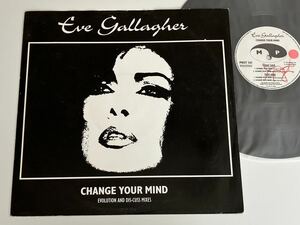 Eve Gallagher / Change Your Mind (Evolution And Dis-Cuss Mixes)4トラック12inch MORE PROTAIN UK PROT101 94年盤,イヴ・ギャラガー,