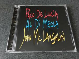 ★☆【CD】THE GUITAR TRIO:Paco De Lucia & Al Di Meola & John Mclaughlin パコ・デ・ルシア/アル・ディメオラ/ジョン・マクラフリン☆★