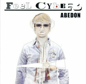 Ｆｅｅｌ　Ｃｙｂｅｒ／ＡＢＥＤＯＮ（ユニコーン）